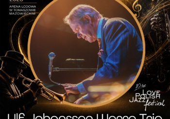 ULF JOHANSSON WERRE TRIO – wyjątkowy projekt na 10. Love Polish Jazz Festival!